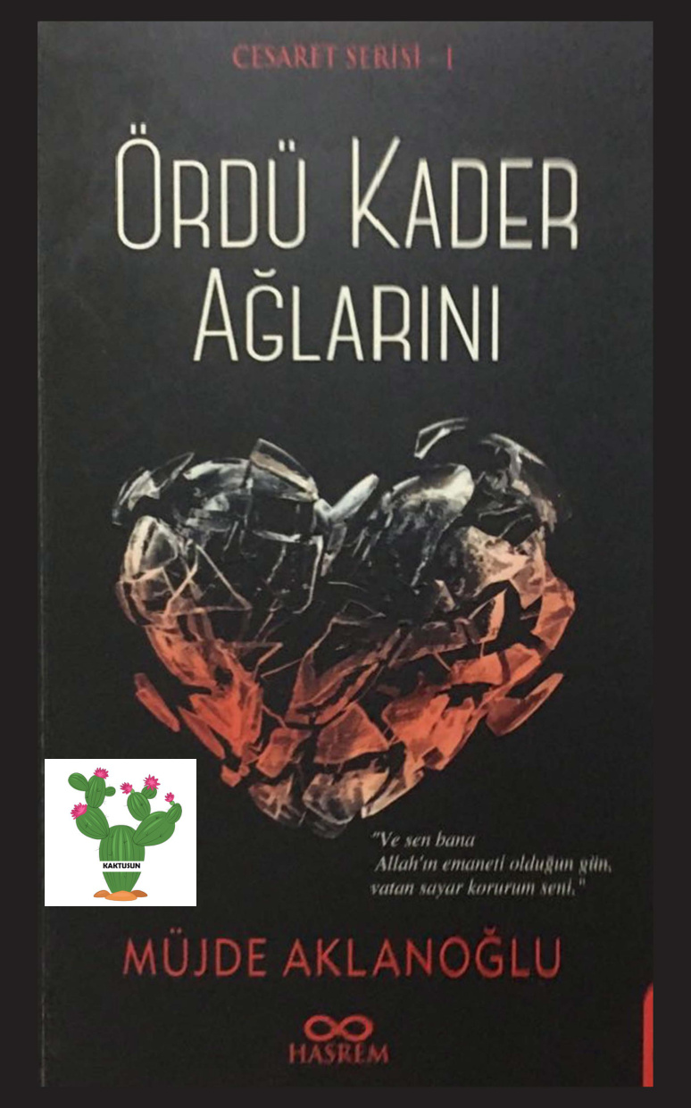 Cesaret #1 Ördü Kader Ağlarını PDF – Müjde Aklanoğlu