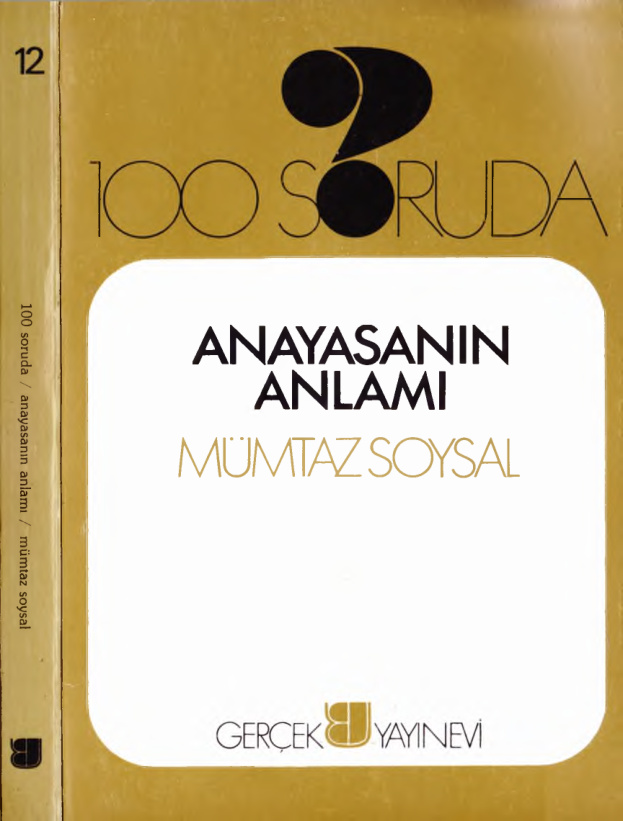 100 Soruda Anayasanın Anlamı PDF – Mümtaz Soysal