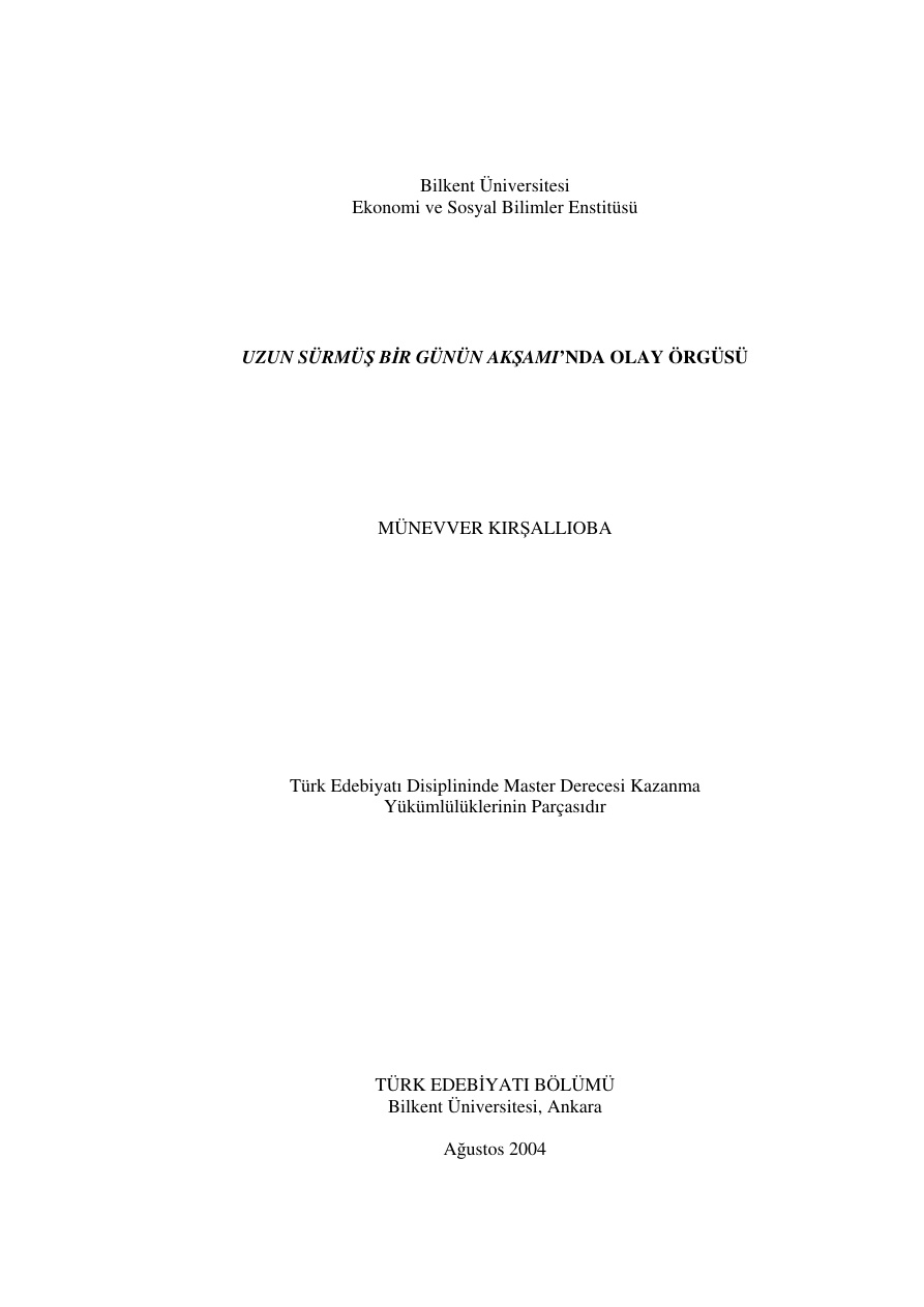 Uzun Sürmüş Bir Günün Akşamı’nda Olay Örgüsü PDF – Münevver Kırsallıoba