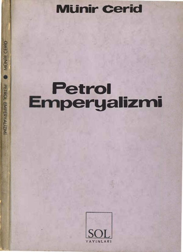 Petrol Emperyalizmi PDF – Münir Cerid