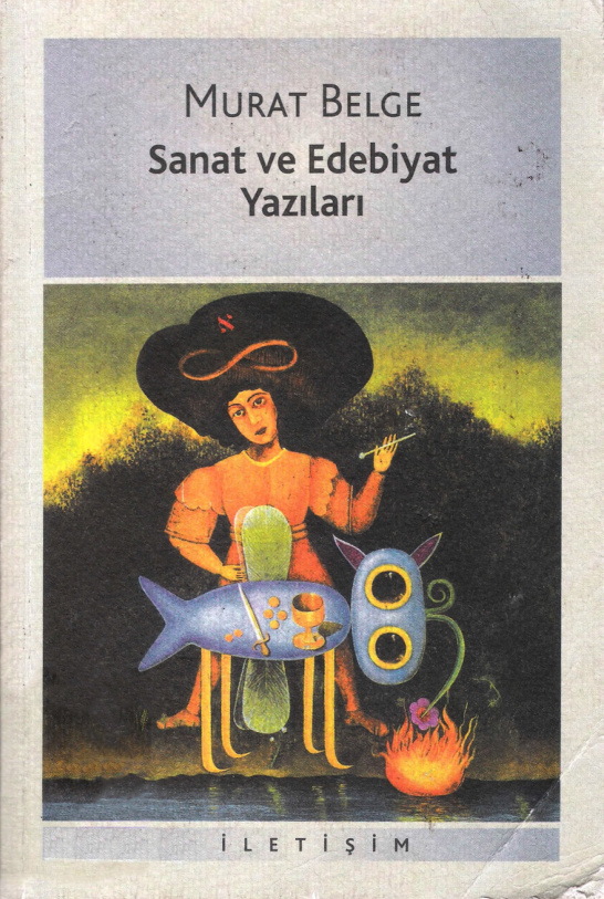 Sanat ve Edebiyat Yazıları PDF – Murat Belge