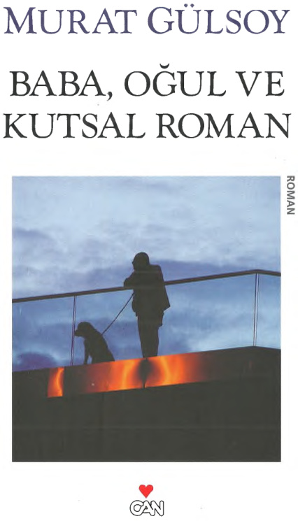 Baba Oğul ve Kutsal Roman PDF – Murat Gülsoy