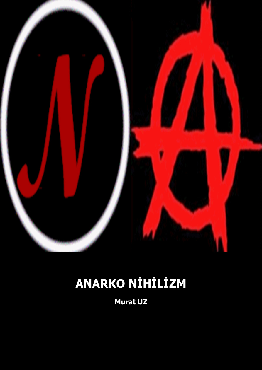 Anarko Nihilizm PDF – Murat Uz