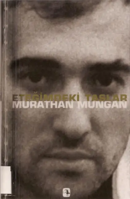 Eteğimdeki Taşlar PDF – Murathan Mungan