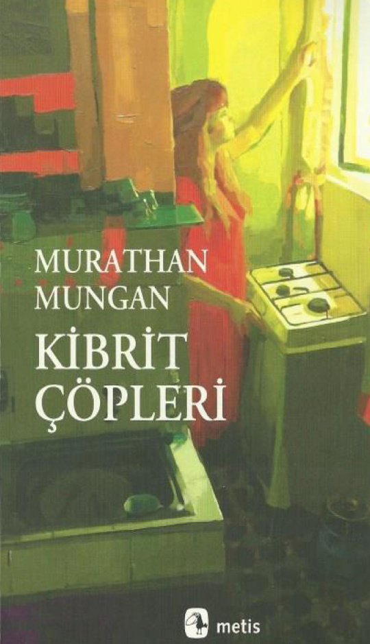 Kibrit Çöpleri PDF – Murathan Mungan