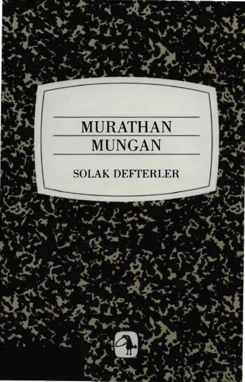 Solak Defterler PDF – Murathan Mungan