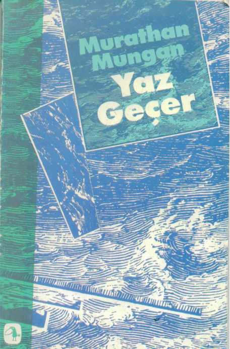 Yaz Geçer PDF – Murathan Mungan