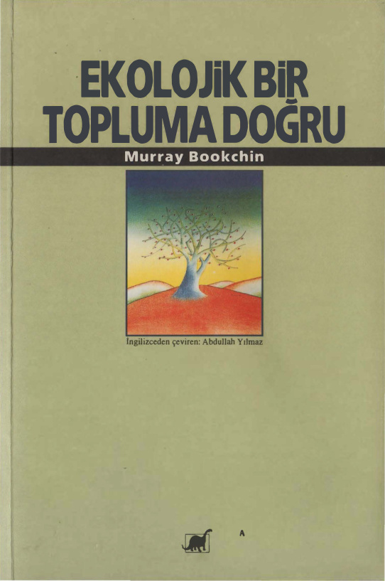 Ekolojik Bir Topluma Doğru PDF – Murray Bookchin