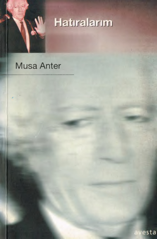Hatıralarım Cilt 1-2 PDF – Musa Anter
