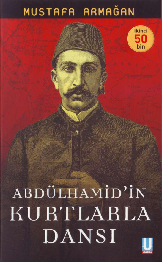 Abdülhamidin Kurtlarla Dansı PDF – Mustafa Armağan