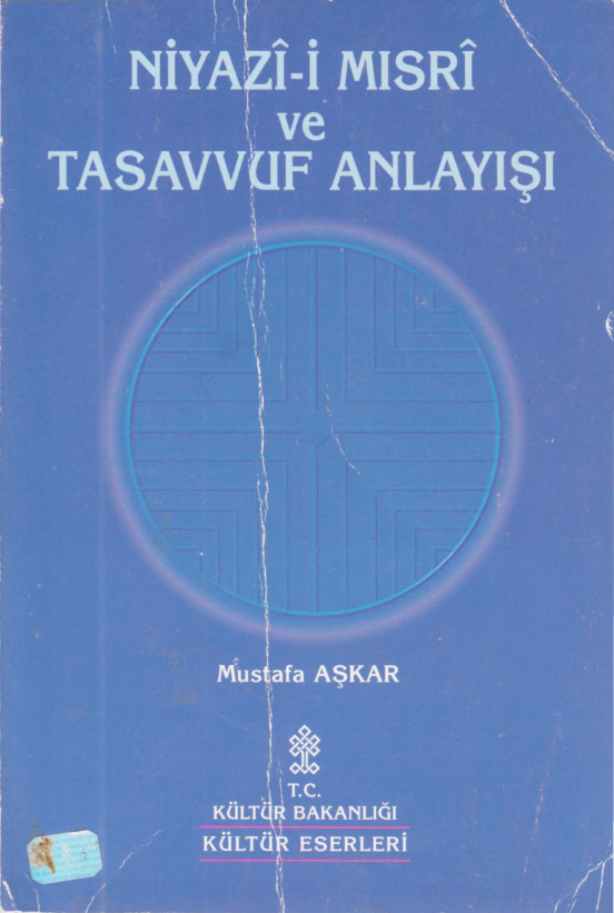 Niyazii-Misri ve Tasavvuf Anlayışı PDF – Mustafa Aşkar