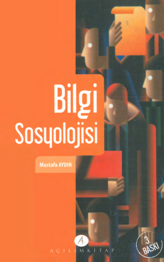 Bilgi Sosyolojisi PDF – Mustafa Aydın