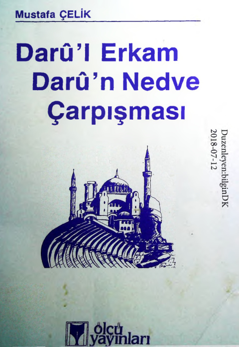 Darul Erkam Darun Nedve Carpismasi PDF – Mustafa Çelik