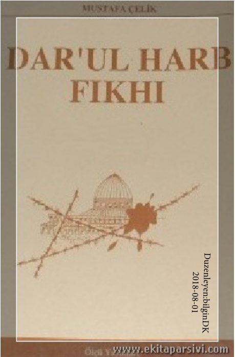 Darul Harb Fikhi PDF – Mustafa Çelik