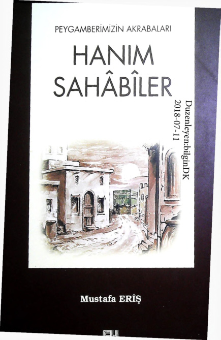 Peygamberimizin Akrabalari Hanim Sahabiler.01 PDF – Mustafa Eriş