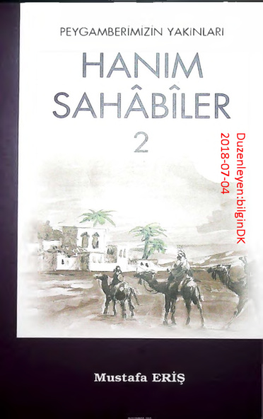 Peygamberimizin Yakinlari Hanim Sahabiler.02 PDF – Mustafa Eriş