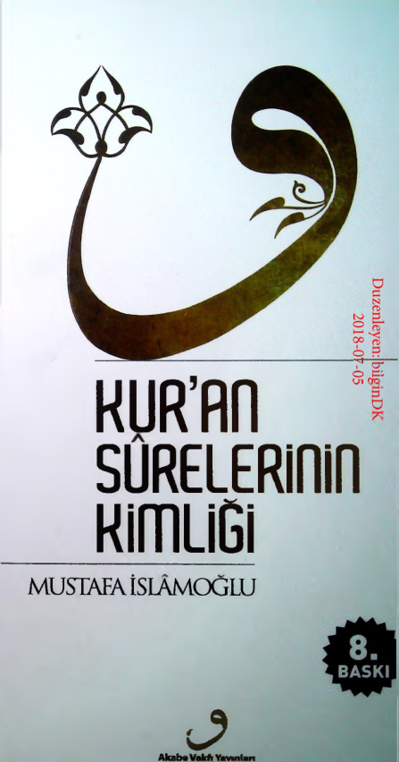 Kuran Surelerinin Kimligi PDF – Mustafa İslamoğlu