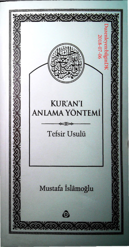 Kurani Anlama Yontemi(Tefsir Usulu) PDF – Mustafa İslamoğlu
