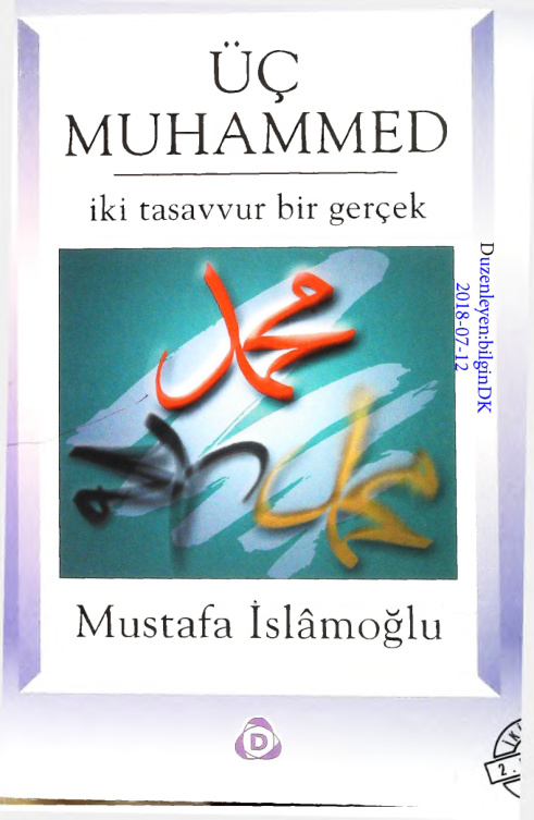 Uc Muhammed (Iki Tasavvur bir Gercek) PDF – Mustafa İslamoğlu