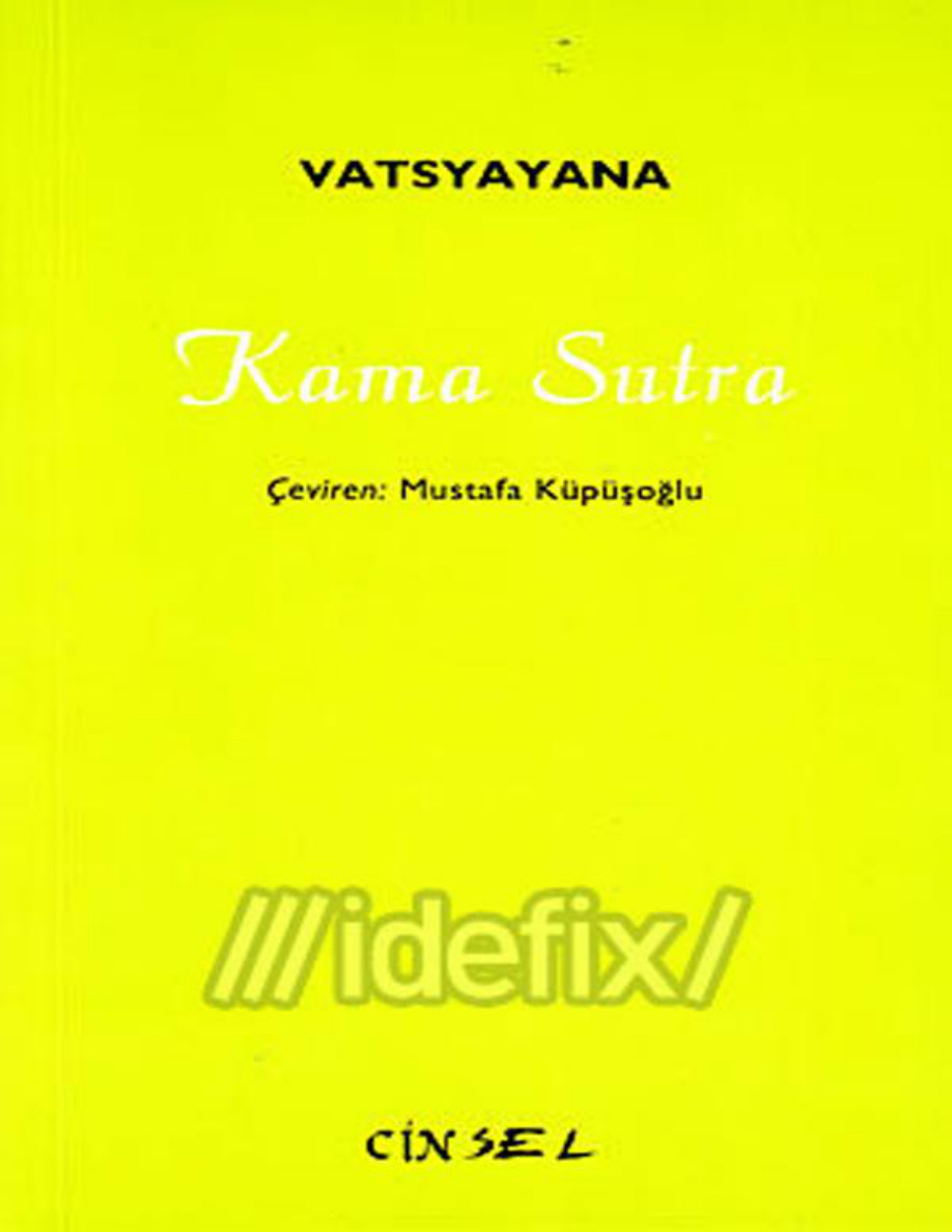 Kama Sutra Vatsyayana PDF – Mustafa Küpüşoğlu (Çev.)