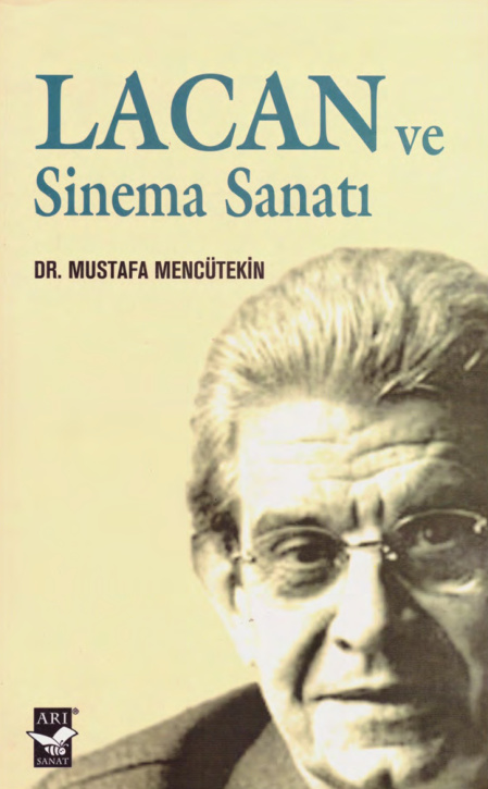Lacan ve Sinema Sanatı PDF – Mustafa Mencütekin