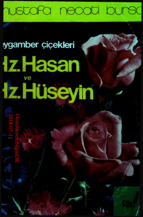 Peygamber Cicekleri Hz. Hasan ve Hz. Huseyin PDF – Mustafa Necati Bursalı