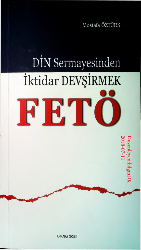 Din Sermayesinden Iktidar Devsirmek FETÖ PDF – Mustafa Öztürk