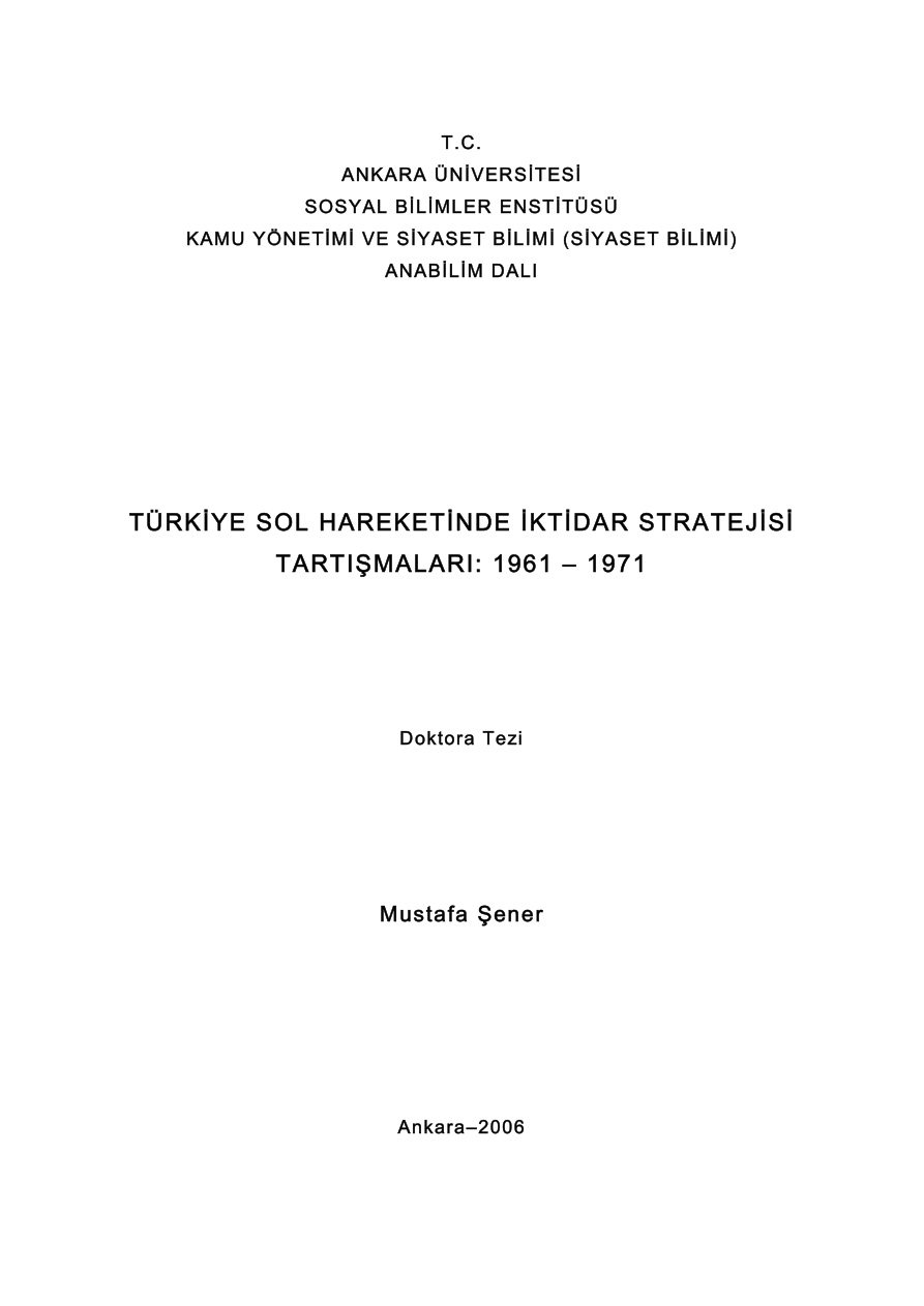 Türkiye Sol Hareketinde İktidar Stratejisi Tartışmaları (1961-1971) PDF – Mustafa Şener