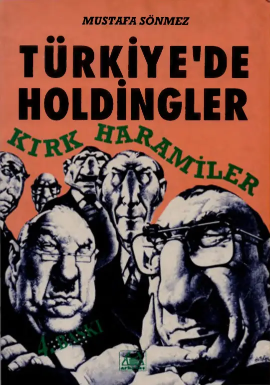 Türkiye’de Holdingler 40 Haramiler PDF – Mustafa Sönmez
