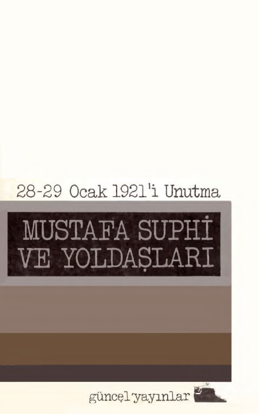 Mustafa Suphi ve Yoldaşları PDF – Kolektif