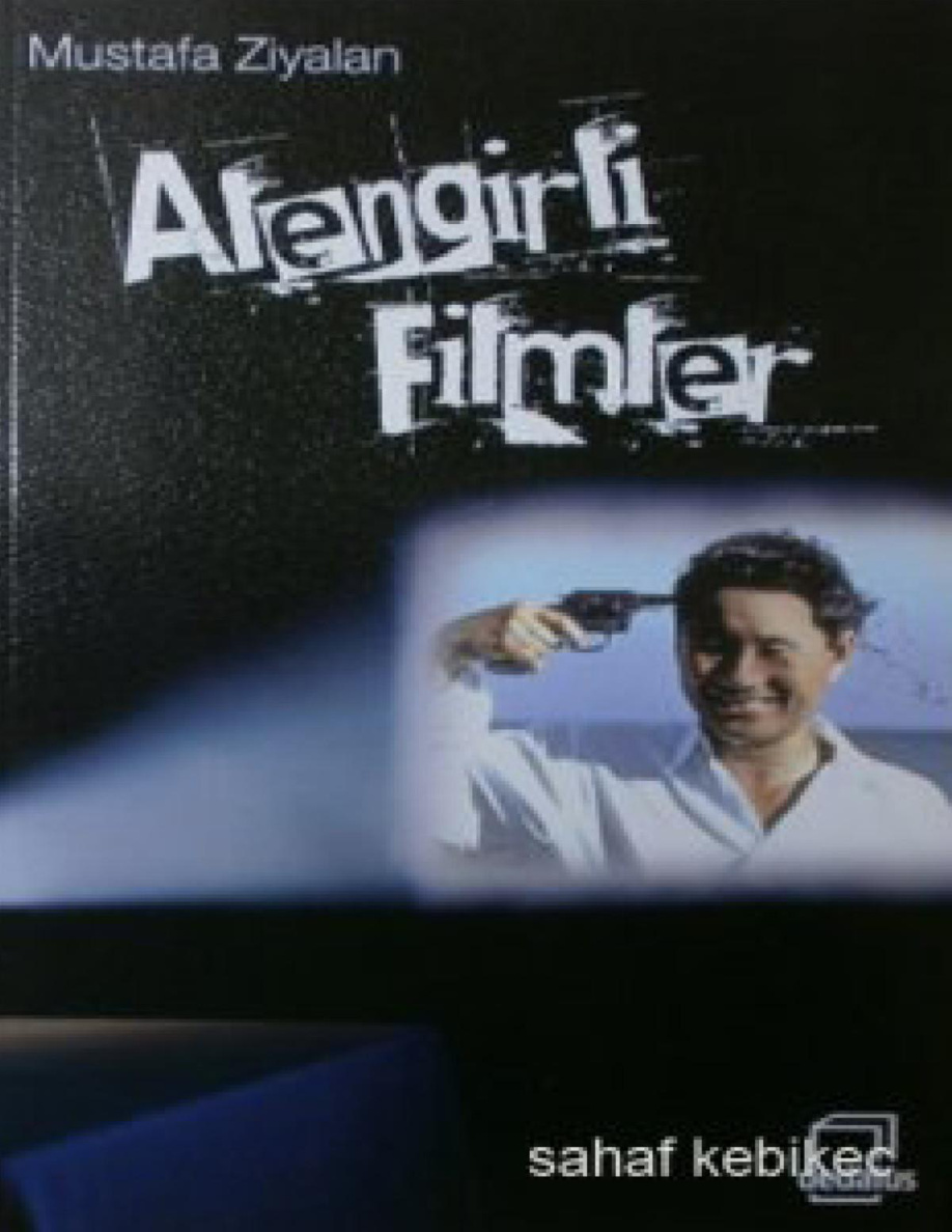 Alengirli Filmler PDF – Mustafa Ziyalan
