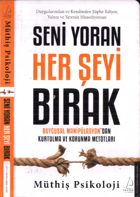 Seni Yoran Her Şeyi Bırak PDF – Müthiş Psikoloji