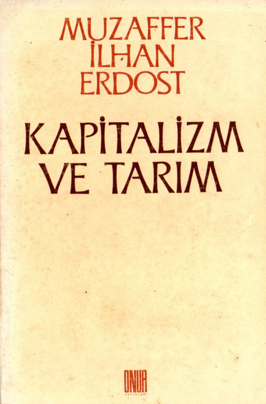 Kapitalizm ve Tarım PDF – Muzaffer İlhan Erdost