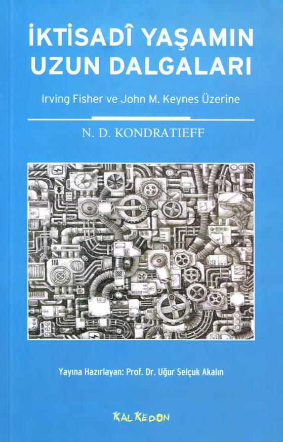 İktisadi Yaşamın Uzun Dalgaları PDF – N. D. Kondratieff