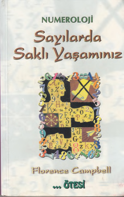 Numeroloji Sayılarda Saklı Yaşamımız (Alternatif) PDF – Florence Campbell