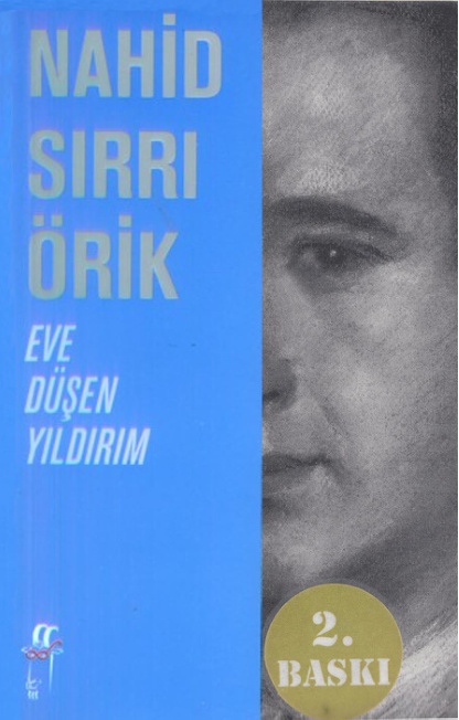 Eve Düşen Yıldırım PDF – Nahid Sırrı Örik