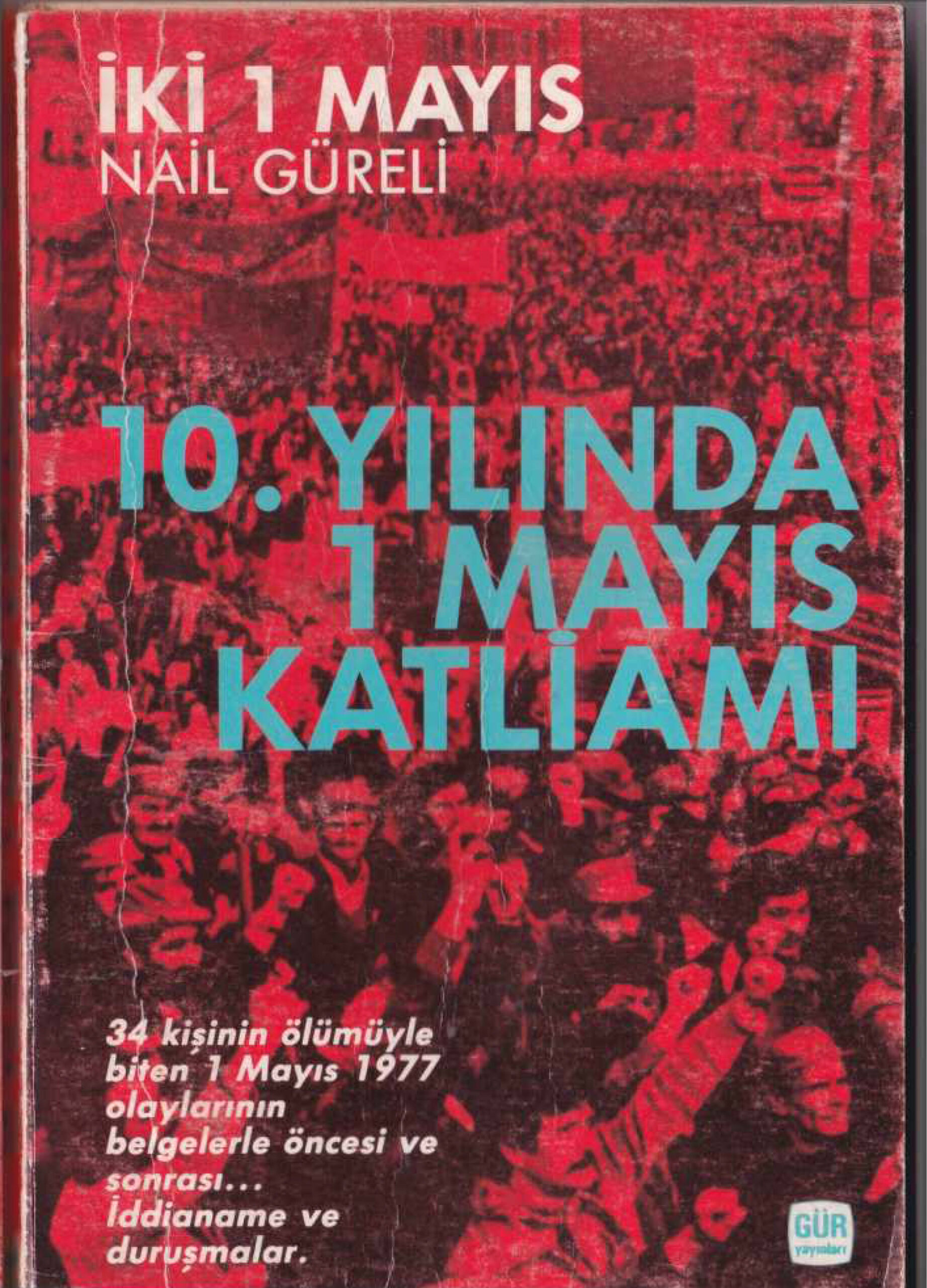 İki 1 Mayıs PDF – Nail Güreli
