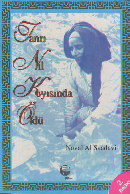 Tanrı Nil Kıyısında Öldü PDF – Naval El Saddavi