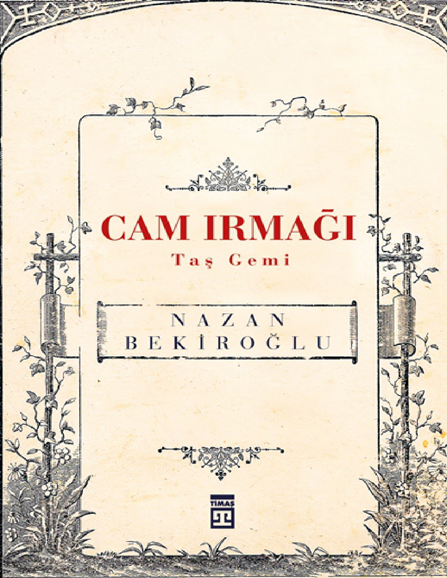 Cam Irmağı Taş Gemi PDF – Nazan Bekiroğlu