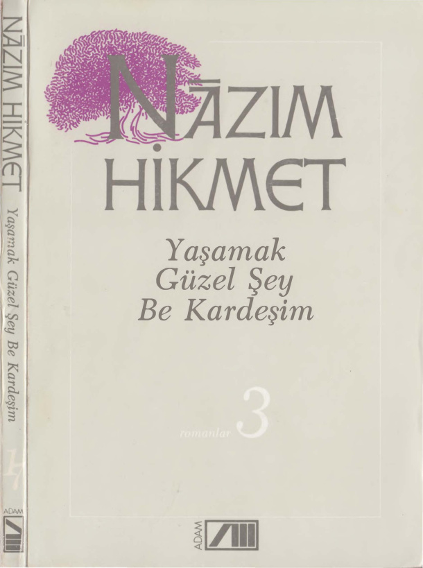 Yaşamak Güzel Şey Be Kardeşim PDF – Nazım Hikmet