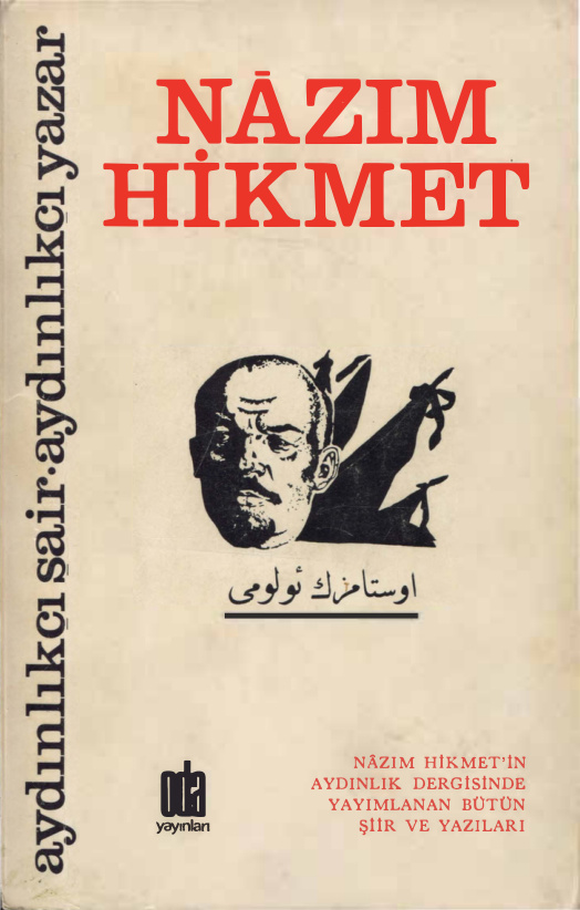 Aydınlık Dergisinde Yayımlanan Bütün Şiir ve Yazıları PDF – Nazım Hikmet