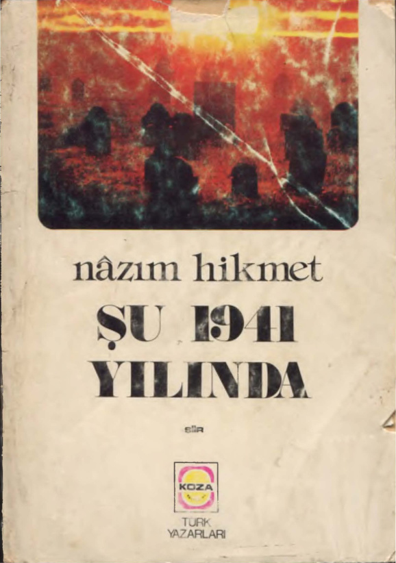 Şu 1941 Yılında PDF – Nazım Hikmet