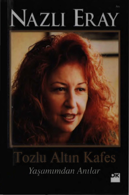 Tozlu Altın Kafes PDF – Nazlı Eray