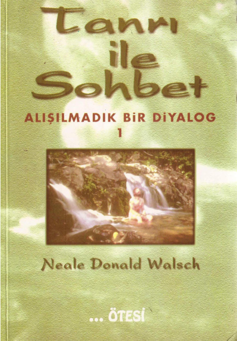Tanrı İle Sohbet 1 PDF – Neale Donald Walsch