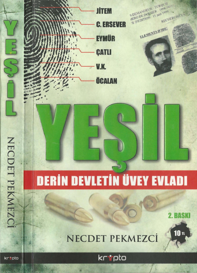 Yeşil Derin Devletin Üvey Evladı PDF – Necdet Pekmezci