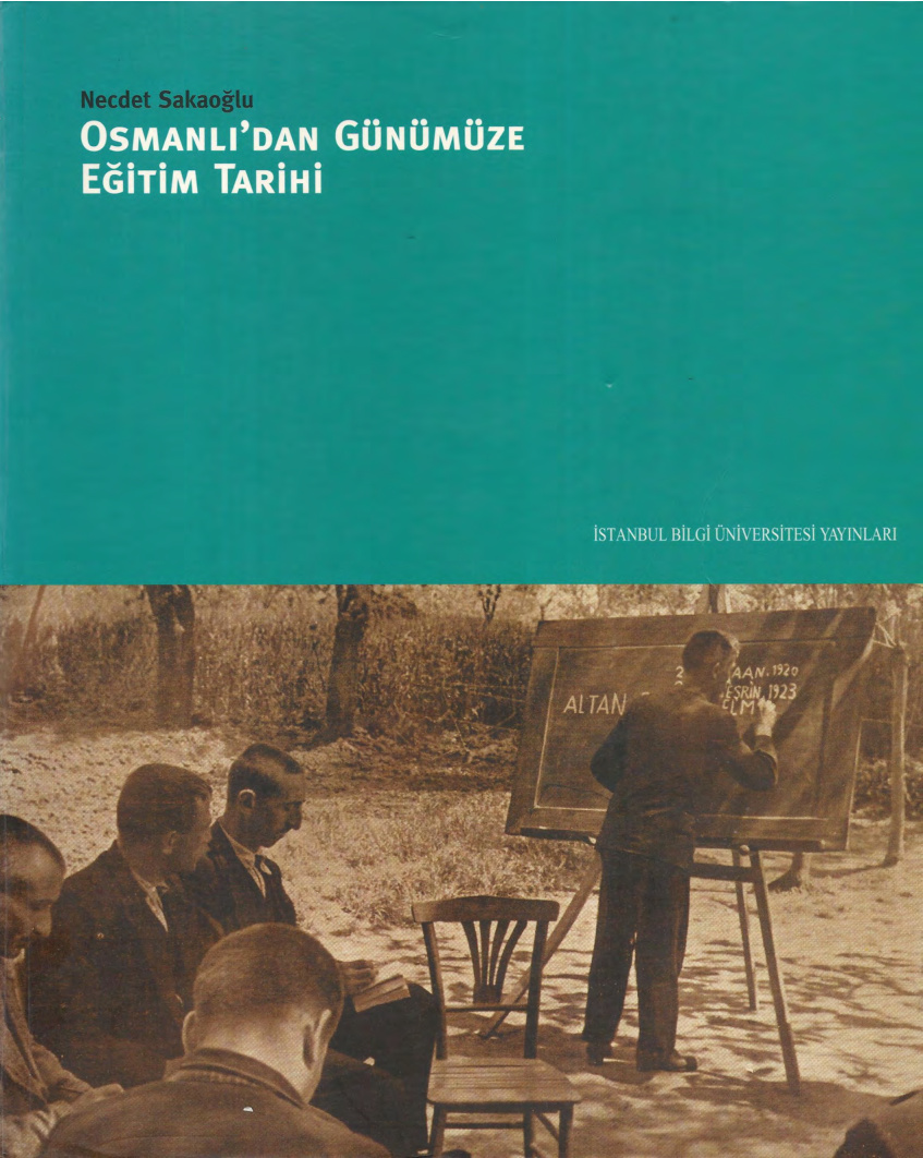 Osmanlı’dan Günümüze Eğitim Tarihi PDF – Necdet Sakaoğlu