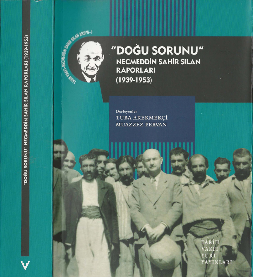 Doğu Sorunu Necmeddin Sahir Sılan Raporları 1939-1953 PDF – Necmeddin Sahir Sılan