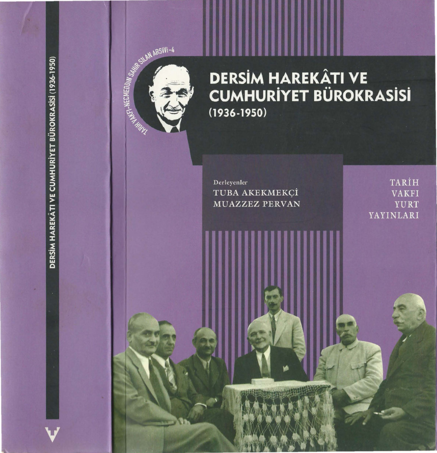 Dersim Harekatı ve Cumhuriyet Bürokrasisi 1936-1950 PDF – Necmeddin Sahir Sılan