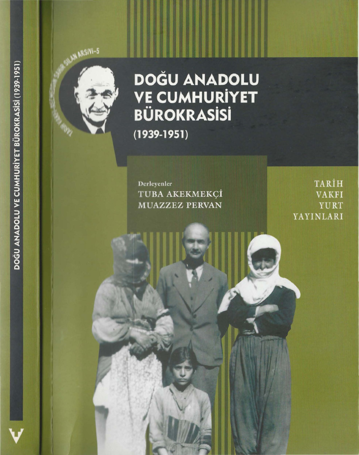 Doğu Anadolu ve Cumhuriyet Bürokrasisi 1939-1951 PDF – Necmeddin Sahir Sılan