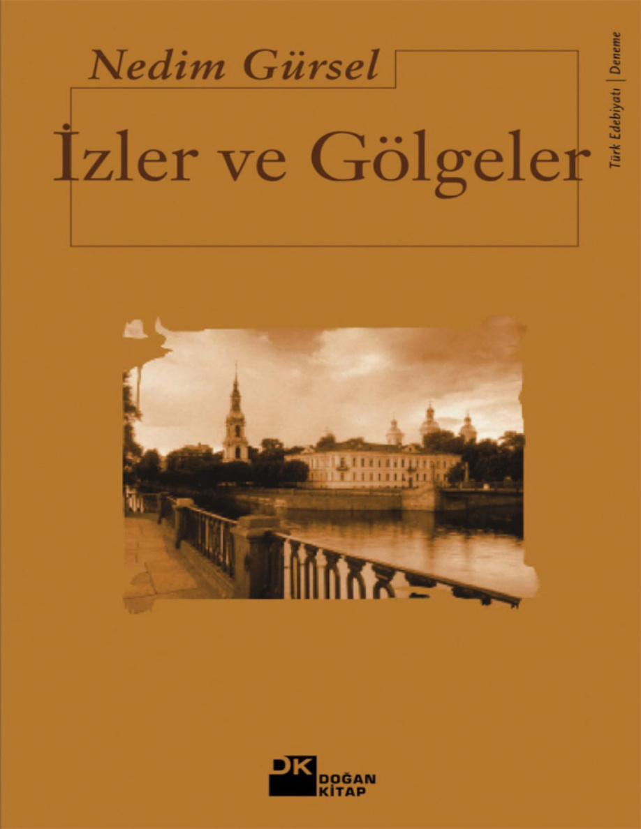 İzler ve Gölgeler PDF – Nedim Gürsel